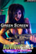 Veronica Gomez: Green Screen