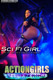 Scotty JX's Rosie Revolver Sci Fi Girl